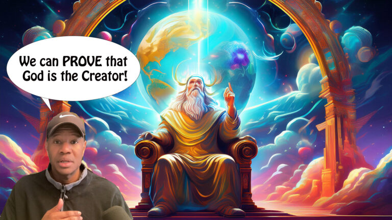 Genesis Series part 3 – Proof God is THE Creator!